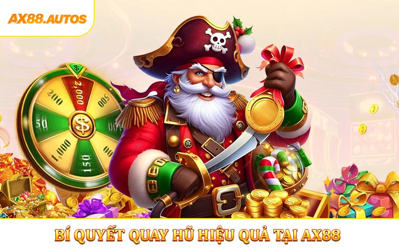 Bí Quyết Quay Hũ Hiệu Quả - Chia Sẻ Kinh Nghiệm Từ Cao Thủ